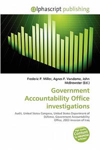 Government Accountability Office Investigations