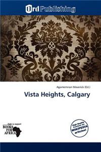 Vista Heights, Calgary