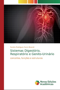 Sistemas Digestório, Respiratório e Genito-Urinário