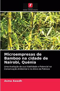 Microempresas de Bamboo na cidade de Nairobi, Quénia