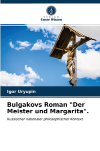 Bulgakovs Roman 
