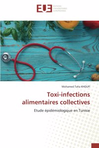 Toxi-infections alimentaires collectives