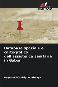 Database spaziale e cartografico dell'assistenza sanitaria in Gabon