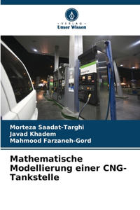 Mathematische Modellierung einer CNG-Tankstelle