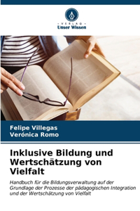 Inklusive Bildung und Wertschätzung von Vielfalt