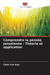 Comprendre la pensée janusienne