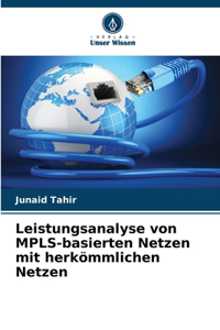 Leistungsanalyse von MPLS-basierten Netzen mit herkömmlichen Netzen