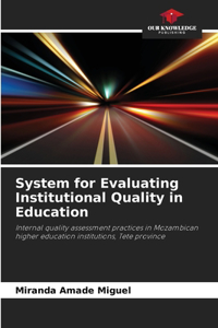 System for Evaluating Institutional Quality in Education