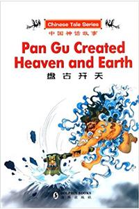 Pan Gu Created Heaven and Earth