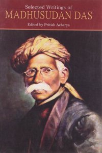 Selected Writinges Of Madhusudan Das