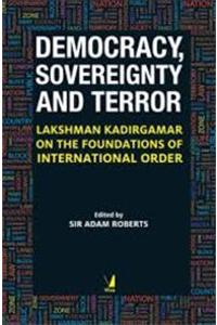 Democracy, Sovereignty and Terror