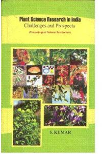 Plant Science Research In India: Challenges And Prospects