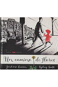 Un Camino de Flores