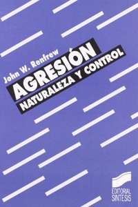Agresion Naturaleza y Control