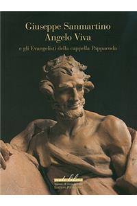 Giuseppe Sanmartino, Angelo Viva