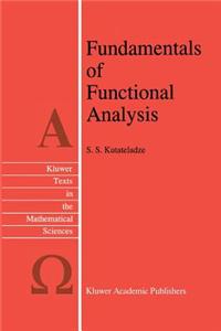Fundamentals of Functional Analysis