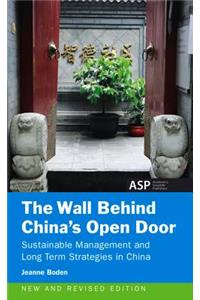 The Wall Behind China's Open Door
