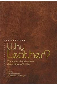 Why Leather?