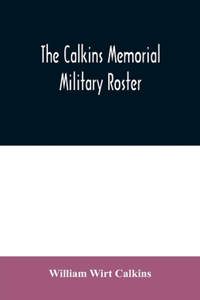Calkins memorial military roster