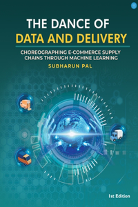 Dance of Data and Delivery