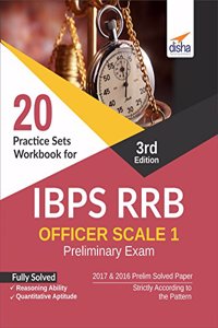 20 Practice Sets Workbook for IBPS RRB Officer Scale 1 Preliminary Exam