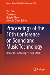 Proceedings of the 10th Conference on Sound and Music Technology