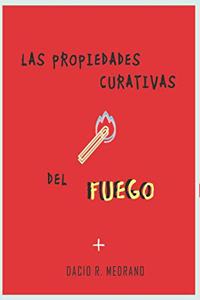 propiedades curativas del fuego