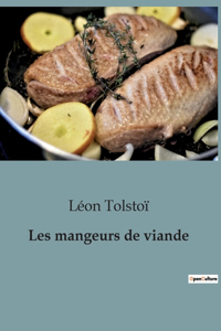 Les mangeurs de viande