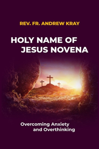 Holy Name of Jesus Novena