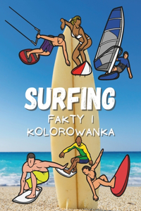 Fakty o Surfing i kolorowanka