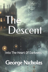 Descent: Into The Heart Of Darkness