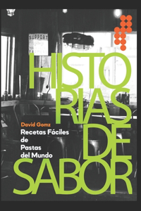 Historia y Sabor
