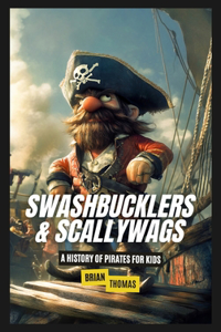 Swashbucklers & Scallywags