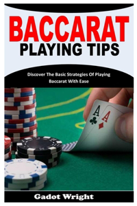 Baccarat Playing Tips