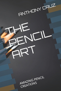 The Pencil Art