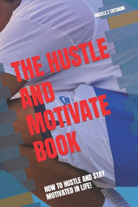 Hustle and Motivate Book