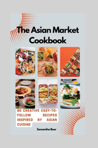 Asian Market Cookbook