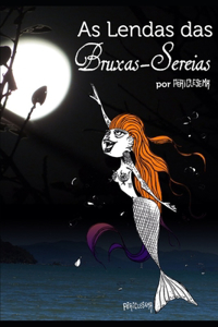 As Lendas das Bruxas-Sereias