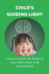 Child's Guiding Light