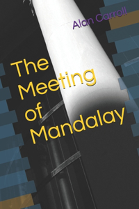 Meeting of Mandalay