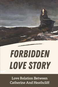 Forbidden Love Story