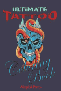 Ultimate Tattoo Coloring Book
