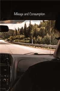 Mileage and Consumption