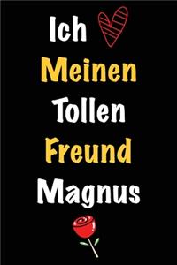 Ich Liebe Meinen Tollen Freund Magnus
