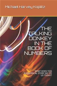 The Talking Donkey in the Book of Numbers
