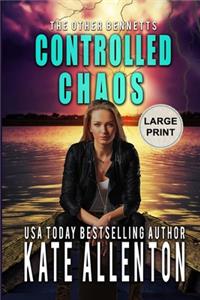 Controlled Chaos