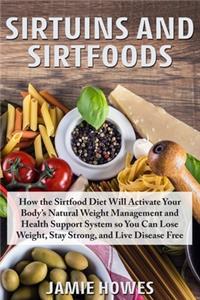 Sirtuins and Sirtfoods