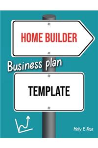 Home Builder Business Plan Template