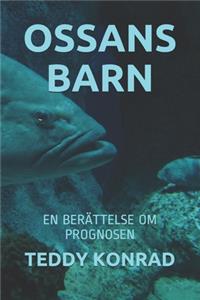 Ossans Barn