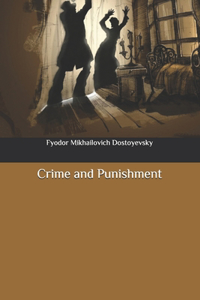 Crime and Punishment